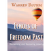 Echoes of Freedom Past: Reclaiming and Restoring Liberty