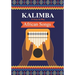 Kalimba. 31 Easy-to-Play African Songs: SongBook for Beginners