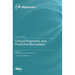 Clinical Prognostic and Predictive Biomarkers