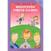 The Book of Beginning Circle Games: Revised Edition