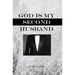 God Is My Second Husband