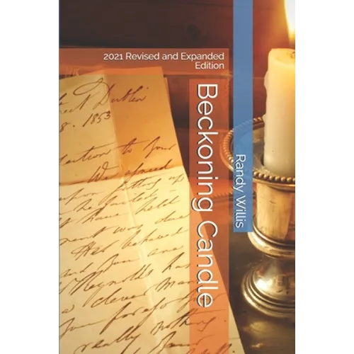 Beckoning Candle: 2021 Revised and Expanded Edition