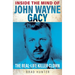 Inside the Mind of John Wayne Gacy: The Real-Life Killer Clown