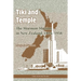 Tiki and Temple: The Mormon Mission in New Zealand, 1854-1958