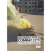 The Complete Guide to Combat City