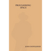 Proclaiming Space