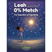 Leah and the 0% Match: The Algorithm of Friendship