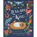 Lullaby for the King