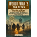 World War 2 for Teens - The Holocaust