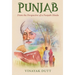 Punjab - From the Perspective of a Punjabi Hindu