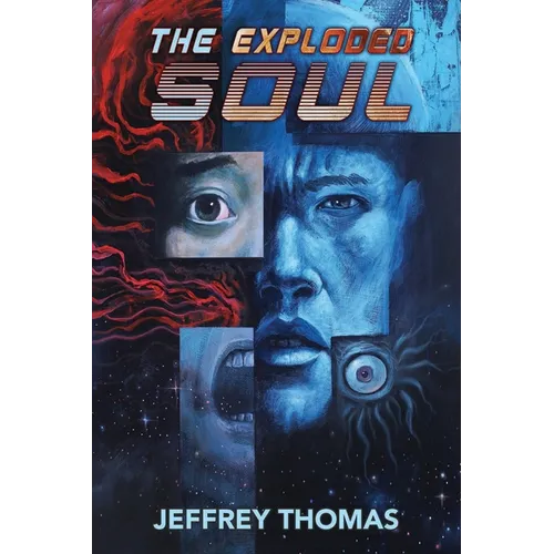 The Exploded Soul