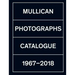 Matt Mullican: Photographs: Catalogue 1971-2018