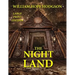 The Night Land - Large Print Edition