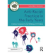 Anti-Racist Practice in the Early Years: A Holistic Framework for the Wellbeing of All Children
