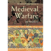 The Routledge Companion to Medieval Warfare