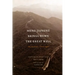 Meng Jiangnü Brings Down the Great Wall: Ten Versions of a Chinese Legend