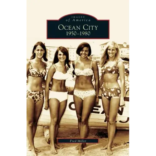 Ocean City: 1950-1980