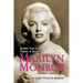 Icon: The Life, Times, and Films of Marilyn Monroe Volume 1 - 1926 to 1956