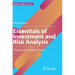 Essentials of Investment and Risk Analysis: Theory and Applications