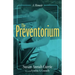 The Preventorium: A Memoir