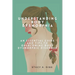Understanding body dysmorphia: An Essential Guide and Tips to Overcoming Body Dysmorphic Disorder
