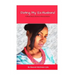 Dating My Ex-Husband: A Book about Divorce and Reconciliation
