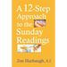 A 12-Step Approach to the Sunday Readings