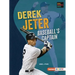 Derek Jeter: Baseball's Captain