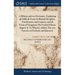 A Military and sea Dictionary. Explaining all Difficult Terms in Martial Discipline, Fortification, and Gunnery, and all Terms of Navigation The Fourt