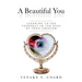 A Beautiful You: Learning to See Yourself in the Eyes of Your Creator