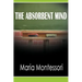 The Absorbent Mind