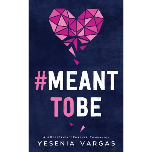 #MeantToBe
