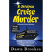 A Christmas Cruise Murder Large Print Edition