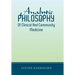 Analytic Philosophy of Clinical and Community Medicine