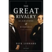 The Great Rivalry: Gladstone & Disraeli