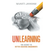 Unlearning
