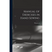 Manual of Exercises in Hand Sewing