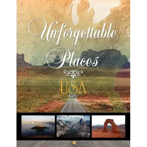 Unforgettable Places