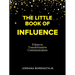The Little Book of Influence: 8 Keys to Transformative Communication