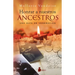 Honrar a Nuestros Ancestros