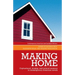 Making Home: Orphanhood, Kinship and Cultural Memory in Contemporary American Novels