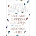 Richard Dawkins, C. S. Lewis and the Meaning of Life