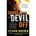 Shake the Devil Off: A True Story of the Murder That Rocked New Orleans