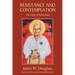 Resistance and Contemplation