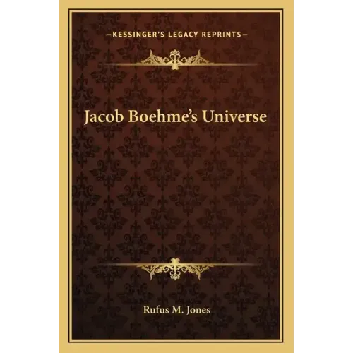 Jacob Boehme's Universe