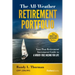 The All-Weather Retirement Portfolio: Your Post-Retirement Investment Guide to a Worry-Free Income for Life