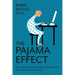 The Pajama Effect