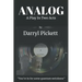 Analog: A Play In Two Acts