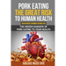 Pork Eating the Great Risk to Human Health