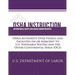 OSHA Instruction: OSHA Authority Over Vessels and Facilities on or Adjacent to U.S. Navigable Waters and the Outer Continental Shelf (OC